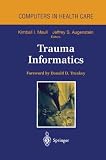 Trauma Informatics