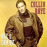All I Can Be - Raye, collin