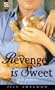 Revenge Is Sweet (Scarlet)
