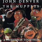 Review John Denver & The Muppets  / A Christmas Together