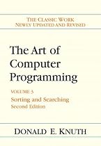 Art of Computer Programming, Volume 3: Sorting and Searching (2nd Edition) (Art of Computer Programming Volume 3)