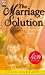 The Marriage Solution (Scarlet)