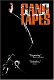 Gang Tapes