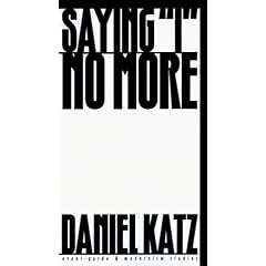 Saying I No More: Subjectivity and Consciousness in the Prose of Samuel Beckett (Avant-Garde & Modernism Studies)