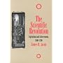 The Scientific Revolution : Aspirations and Achievements, 1500-1700 (The Control of Nature Series)