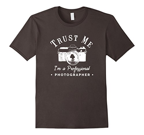 Trust me I'm a Professional Photographer | Funny t-Shirt