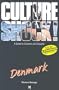 Culture Shock! Denmark: A Guide to Customs & Etiquette