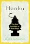 Honku: The Zen Antidote to Road Rage