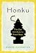 Honku: The Zen Antidote to Road Rage