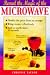 Book Discover the Magic of Your Microwave