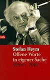 Offene Worte in eigener Sache. Gespr�che, Reden, Essays 1989 - 2001 - Stefan Heym