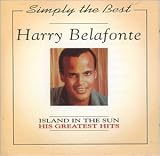 Harry Belafonte - Island in the Sun: His Greatest Hits