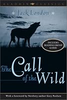 The Call of the Wild (Aladdin Classics)