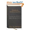 �ber die Religion: Schriften, Predigten, Briefe
