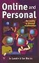 Online and Personal: The Reality of Internet Relationships Online and Personal: The Reality of Internet Relationships