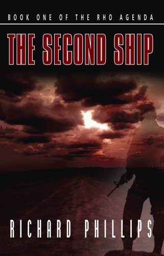 The Second Ship (The Rho Agenda : Book One)