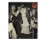 Z&uuml;rich 68: Kollektive Aufbr&uuml;che ins Ungewisse - Sara Bernasconi, Stefan Bittner, Nicole Burgermeister, Esther Burkhardt Modena, Sabine Flaschberger, Martina Huber, Monica Kalt, Christoph Kohler, Barbara Kunz, Samuel Mumenthaler, Nicole Peter, Renate Sch&auml;r, Thomas Sch&auml;rer, Thomas Stahel, Anja Suter, Marcel Zwingli