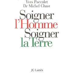 Soigner l'homme, soigner la Terre