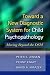 Toward a New Diagnostic System for Child Psychopathology