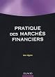 Pratique des march�s financiers