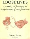 Loose Ends: A...