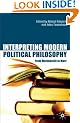Interpreting Modern Political Philosophy: From Machiavelli to Marx