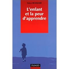 L'enfant et la peur d'apprendre