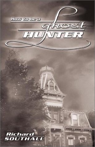 Books: How to be a Ghost Hunter