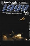 Snowboarder Magazines 1999: A Jamie Mosberg Film