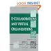 E-Collaborations and Virtual Organizations