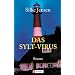 Das Sylt-Virus: Roman