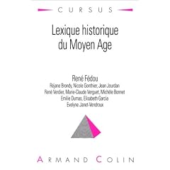 Lexique historique du Moyen Age