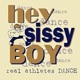 Sissy Boy T-Shirt