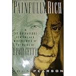 Painfully Rich: The Outrageous Fortune and Misfortunes of the Heirs of J. Paul Getty book cover
