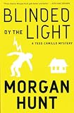 Blinded by the Light: A Tess Camillo Mystery: 0 (Tess Camillo Mystery)
