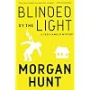 Blinded by the Light: A Tess Camillo Mystery