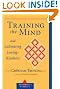 Training the Mind and Cultivating Loving-kindness