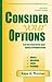 Consider Your Options 2007