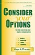 Consider Your Options 2007