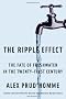 The Ripple Effect: The Fate of Fresh Water in the Twenty-First Century