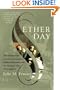 Ether Day: The Strange Tale of America's Greatest Medical Discovery and the Haunted Men Who Made It