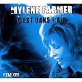C'est Dans L'air Pt.1 (Maxi) by Mylene Farmer