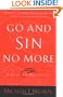 Go and Sin No More: A Call to Holiness