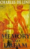 Memory And Dream (Newford)
