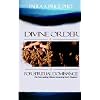 Divine Order for Spiritual Dominance