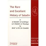 The Rare and Excellent History of Saladin (Crusade Texts in Translation)