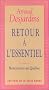 Retour � l'essentiel : Rencontres au Qu�bec