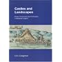 Castles and Landscapes: Power, Community and Fortification in Medieval England (Studies in the Archaeology of Medieval Europe)