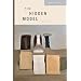 The Hidden Model (Triquarterly Books)