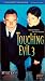 VHS : Touching Evil: Set 3 (2pc)